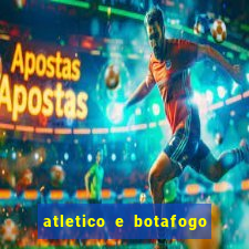 atletico e botafogo ao vivo radio